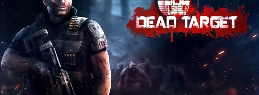 DEAD TARGET MOD APK [Menu,Unlimited Money/Gold] v4.140.0